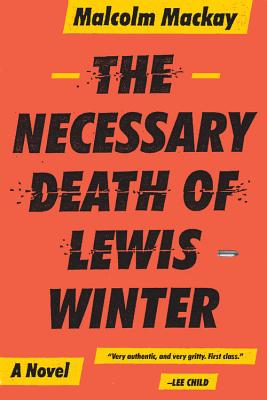 The Necessary Death of Lewis Winter (Glasgow Trilogy 1)