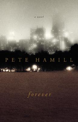 Forever: A Novel