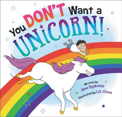 Image for You Don't Want a Unicorn!