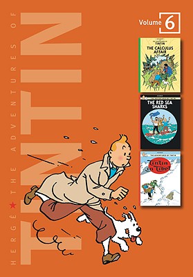 The Adventures of Tintin, Vol. 6: The Calculus Affair / The Red Sea Sharks / Tintin in Tibet (3 Volumes in 1)