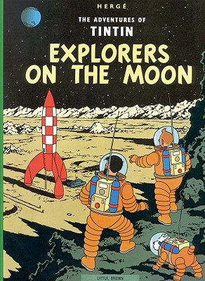Explorers on the Moon: The Adventures of TinTin