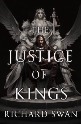 The Justice of Kings (Empire of the Wolf, 1)