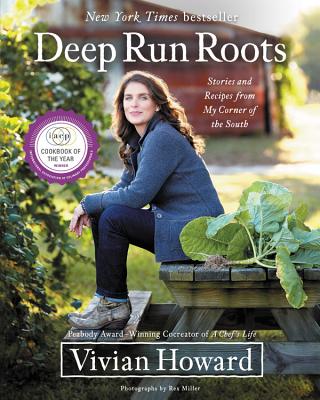 Image for Deep Run Roots: Stories and Recipes from My Corner of the South
