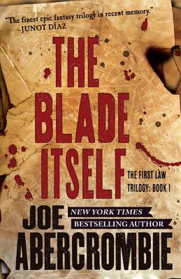The Blade Itself (The First Law Trilogy, 1)