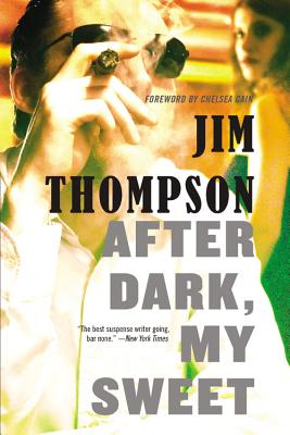 After Dark, My Sweet (Mulholland Classic)