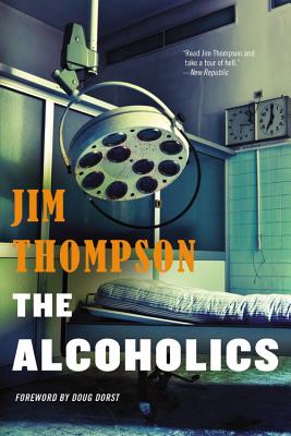 Alcoholics (Mulholland Classic)