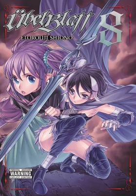 Ubel Blatt, Vol. 8 (Ubel Blatt, 8)