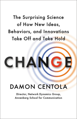 Change: How to Make Big Things Happen