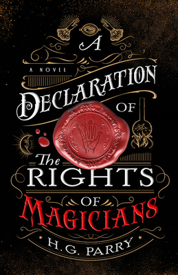 Image for A Declaration of the Rights of Magicians: A Novel A Declaration of the Rights of Magicians: A Novel