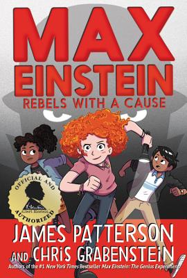 Image for Max Einstein: Rebels with a Cause (Max Einstein, 2) Max Einstein: Rebels with a Cause (Max Einstein, 2)