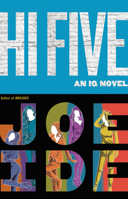 Hi Five (An IQ Novel, 4)