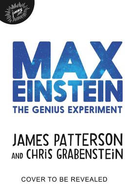 Max Einstein: The Genius Experiment (Max Einstein, 1)