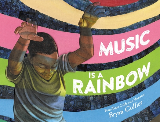 Image for Music Is a Rainbow Music Is a Rainbow