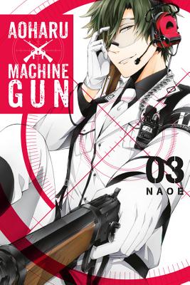 Aoharu X Machinegun, Vol. 3 Image for Aoharu X Machinegun, Vol. 3