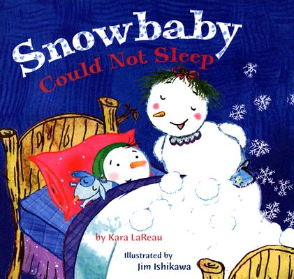 Snowbaby Could Not Sleep