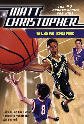 Image for Slam Dunk (Matt Christopher Sports Classics)