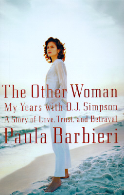 Image for The Other Woman: My Years with O.J. Simpson