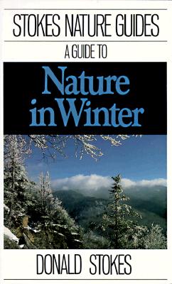 Stokes Guide to Nature in Winter