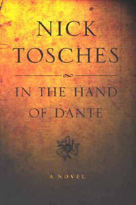 In the Hand of Dante: A Novel