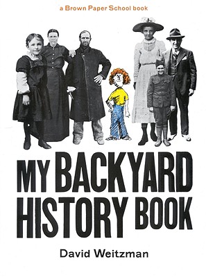 Image for My Backyard History Book (A Brown Paper School book)