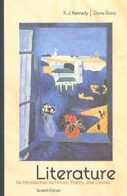 Literature: An Introduction to Fiction, Poetry, and Drama (7th Edition)