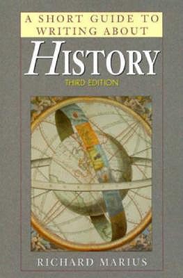 Image for A Short Guide to Writing About History (Short Guide Series)