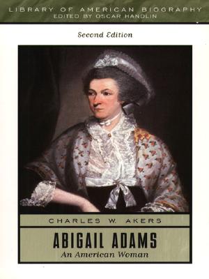 Image for Abigail Adams: An American Woman (2nd Edition)