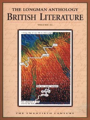 The Longman Anthology of British Literature (The Twentieth Century)