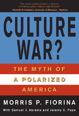 Culture War The Myth of a Polarized America (for Sourcebooks, Inc.)