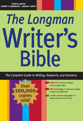 Image for The Longman Writer's Bible: The Complete Guide to Writing, Research, and Grammar