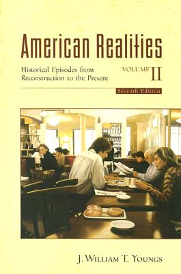 American Realities, Volume II (7th Edition)