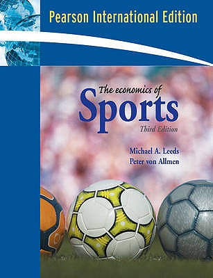 The Economics of Sports: International Edition