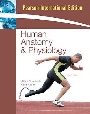 Human Anatomy and Physiology with Interactive Physiology 10-System Suite: International Edition