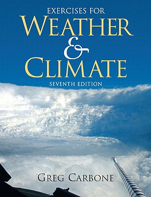 Exercises for Weather and Climate (7th Edition)