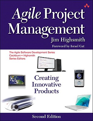 Agile Project Management: Creating Innovative Products (Agile Software Development)