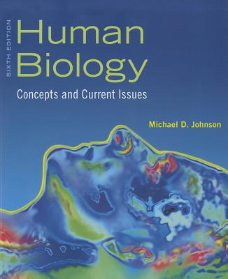 Human Biology: Concepts and Current Issues