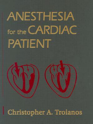 Anesthesia for the Cardiac Patient