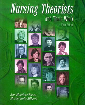 Nursing Theorists and Their Work