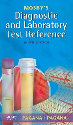 Mosby's Diagnostic and Laboratory Test Reference