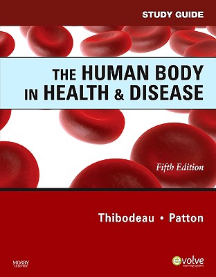 Study Guide for The Human Body in Health & Disease