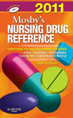 Mosby's 2011 Nursing Drug Reference (Skidmore Nursing Drug Reference)