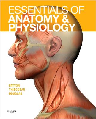 Essentials of Anatomy and Physiology