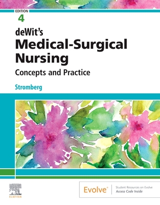 deWit's Medical-Surgical Nursing: Concepts & Practice