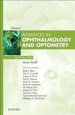 Advances in Ophthalmology and Optometry, 2018 (Volume 3-1) (Advances, Volume 3-1)
