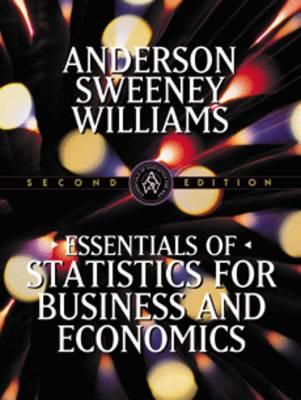 Essentials of Statistics for Business and Economics