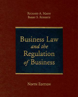 Business Law and the Regulation of Business
