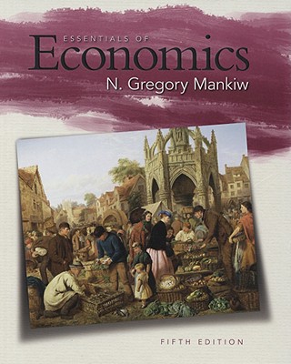 Essentials of Economics (Available Titles CourseMate)