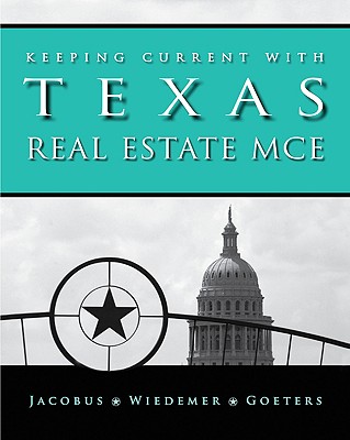 Keeping Current With Texas Real Estate Mce