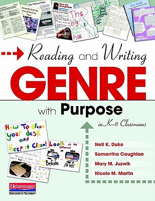 Image for Reading and Writing Genre with Purpose in K-8 Classrooms Reading and Writing Genre with Purpose in K-8 Classrooms