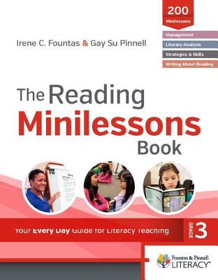 Fountas & Pinnell Classroom, The Reading Minilessons Book: 3